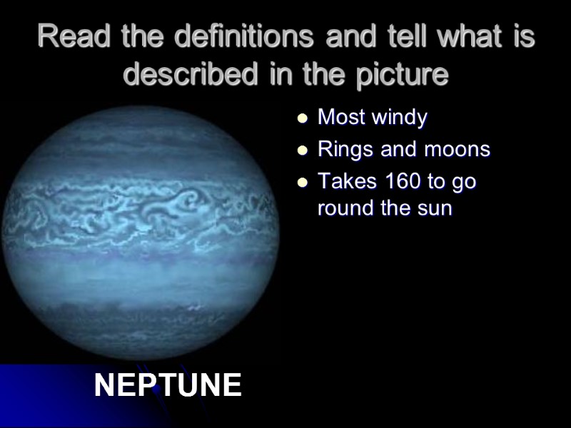 Read the definitions and tell what is described in the picture Most windy Rings